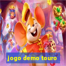 jogo demo touro